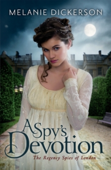 A Spy's Devotion, Paperback / softback Book A Spy's Devotion, Paperback / softback Book