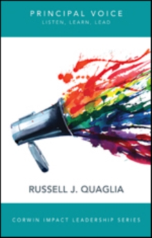 Principal Voice : Listen, Learn, Lead, Paperback / softback Book Principal Voice : Listen, Learn, Lead, Paperback / softback Book