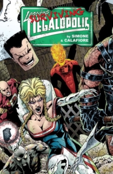 Leaving Megalopolis: Surviving Megalopolis, Hardback Book Leaving Megalopolis: Surviving Megalopolis, Hardback Book