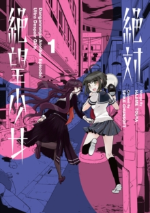Danganronpa Another Episode: Ultra Despair Girls Volume 1, Paperback / softback Book Danganronpa Another Episode: Ultra Despair Girls Volume 1, Paperback / softback Book