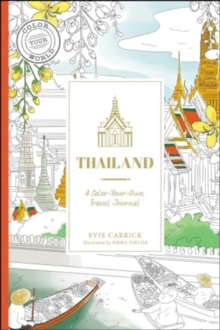 Thailand : A Color-Your-Own Travel Journal