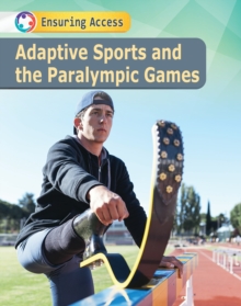 Adaptive Sports and the Paralympic Games