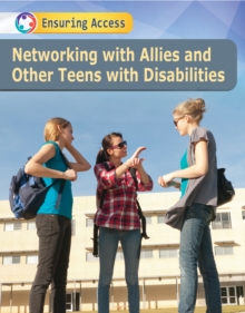 Networking for Teens with Disabilities and Their Allies