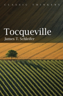 Tocqueville, Paperback / softback Book Tocqueville, Paperback / softback Book