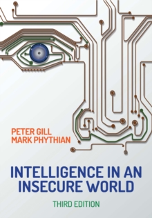 Intelligence in An Insecure World, Hardback Book Intelligence in An Insecure World, Hardback Book