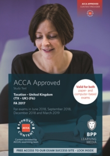 ACCA F6 Taxation FA2017 : Study Text, Paperback / softback Book ACCA F6 Taxation FA2017 : Study Text, Paperback / softback Book