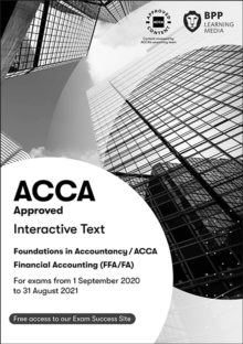FIA Foundations of Financial Accounting FFA (ACCA F3) : Interactive Text, Paperback / softback Book FIA Foundations of Financial Accounting FFA (ACCA F3) : Interactive Text, Paperback / softback Book