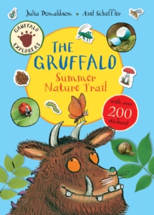 Gruffalo Explorers: The Gruffalo Summer Nature Trail, Paperback Book Gruffalo Explorers: The Gruffalo Summer Nature Trail, Paperback Book
