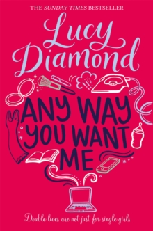 Any Way You Want Me, Paperback Book Any Way You Want Me, Paperback Book