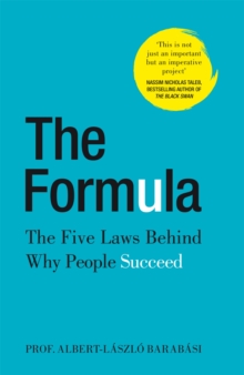 The Formula : The Five Laws Behind Why People Succeed, Hardback Book The Formula : The Five Laws Behind Why People Succeed, Hardback Book
