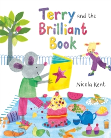 Terry and the Brilliant Book, Paperback / softback Book Terry and the Brilliant Book, Paperback / softback Book