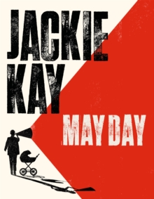 May Day : the new collection from one of Britain's best-loved poets
