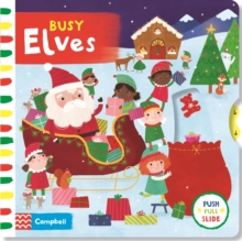 Busy Elves, Board book Book Busy Elves, Board book Book