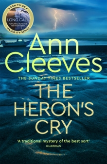The Heron's Cry : Now a major ITV series starring Ben Aldridge as Detective Matthew Venn