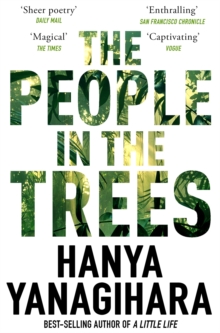 The People in the Trees, Paperback Book The People in the Trees, Paperback Book