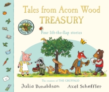 Tales From Acorn Wood Treasury : Four Lift-the-Flap Stories, Hardback Book Tales From Acorn Wood Treasury : Four Lift-the-Flap Stories, Hardback Book