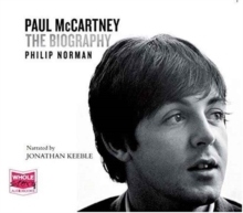Paul McCartney: The Biography, CD-Audio Book Paul McCartney: The Biography, CD-Audio Book