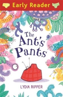 Early Reader: The Ant's Pants, Paperback Book Early Reader: The Ant's Pants, Paperback Book