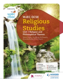 WJEC GCSE Religious Studies: Unit 1 Religion and Philosophical Themes, Paperback / softback Book WJEC GCSE Religious Studies: Unit 1 Religion and Philosophical Themes, Paperback / softback Book