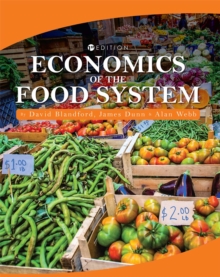 Economics of the Food System, Paperback / softback Book Economics of the Food System, Paperback / softback Book