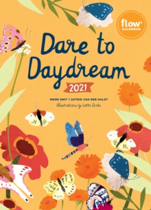 2021 Flow Dare to Daydream Calendar, Calendar Book 2021 Flow Dare to Daydream Calendar, Calendar Book