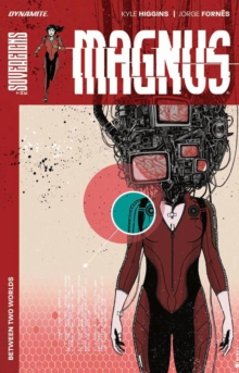 Magnus: Between Two Worlds TP, Paperback Book Magnus: Between Two Worlds TP, Paperback Book