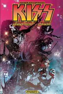 KISS: Blood & Stardust, Paperback / softback Book KISS: Blood & Stardust, Paperback / softback Book