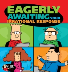 Eagerly Awaiting Your Irrational Response, Paperback / softback Book Eagerly Awaiting Your Irrational Response, Paperback / softback Book