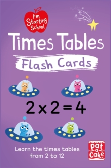 I'm Starting School: Times Tables Flash Cards : Essential flash cards for times tables from 1 to 12, Cards Book I'm Starting School: Times Tables Flash Cards : Essential flash cards for times tables from 1 to 12, Cards Book