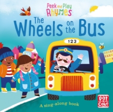 The Wheels on the Bus : A baby sing-along book