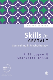 Skills in Gestalt Counselling & Psychotherapy, Hardback Book Skills in Gestalt Counselling & Psychotherapy, Hardback Book