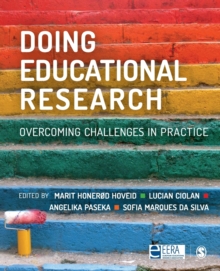 Doing Educational Research : Overcoming Challenges In Practice, Paperback / softback Book Doing Educational Research : Overcoming Challenges In Practice, Paperback / softback Book