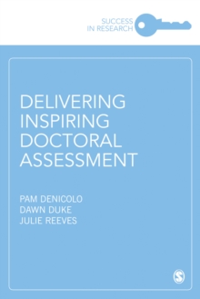 Delivering Inspiring Doctoral Assessment, Paperback / softback Book Delivering Inspiring Doctoral Assessment, Paperback / softback Book