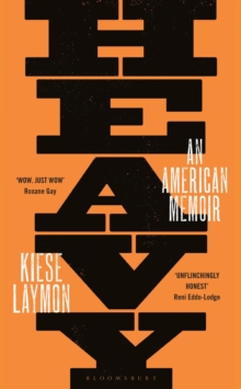 Heavy : An American Memoir, Hardback Book Heavy : An American Memoir, Hardback Book