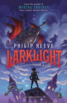 Larklight, Paperback / softback Book Larklight, Paperback / softback Book