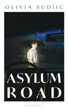 Asylum Road, Hardback Book Asylum Road, Hardback Book