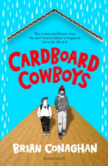 Cardboard Cowboys, Paperback / softback Book Cardboard Cowboys, Paperback / softback Book