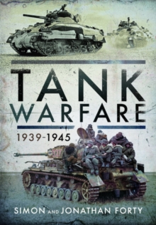 Tank Warfare, 1939-1945, Hardback Book Tank Warfare, 1939-1945, Hardback Book
