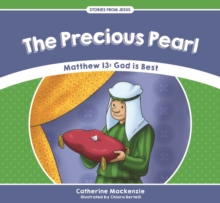 The Precious Pearl : Matthew 13: God is Best