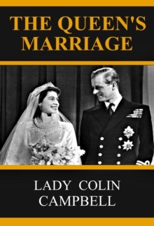 The Queen's Marriage, Hardback Book The Queen's Marriage, Hardback Book