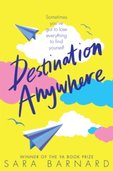 Destination Anywhere, Paperback / softback Book Destination Anywhere, Paperback / softback Book