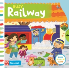 Busy Railway, Board book Book Busy Railway, Board book Book
