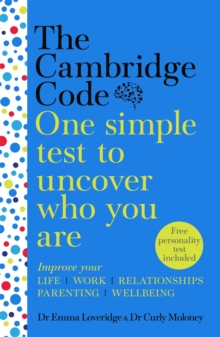The Cambridge Code : One Simple Test to Uncover Who You Are, Hardback Book The Cambridge Code : One Simple Test to Uncover Who You Are, Hardback Book
