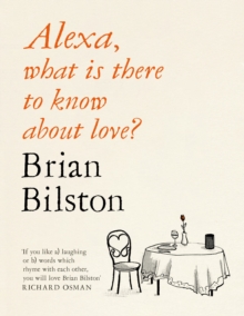 Alexa, what is there to know about love?, Hardback Book Alexa, what is there to know about love?, Hardback Book