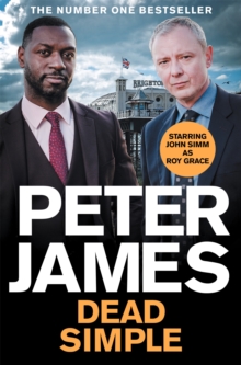 Dead Simple : NOW A MAJOR ITV DRAMA STARRING JOHN SIMM, Paperback / softback Book Dead Simple : NOW A MAJOR ITV DRAMA STARRING JOHN SIMM, Paperback / softback Book