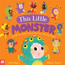 This Little Monster : A Fun Twist on the Classic Nursery Rhyme!