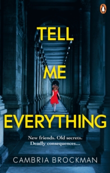 Tell Me Everything, Paperback / softback Book Tell Me Everything, Paperback / softback Book