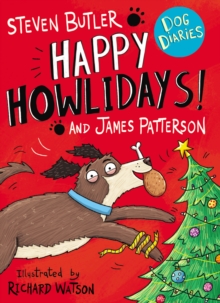 Dog Diaries: Happy Howlidays!, Paperback / softback Book Dog Diaries: Happy Howlidays!, Paperback / softback Book