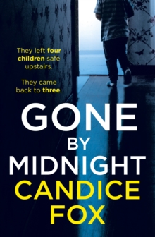 Gone by Midnight, Hardback Book Gone by Midnight, Hardback Book