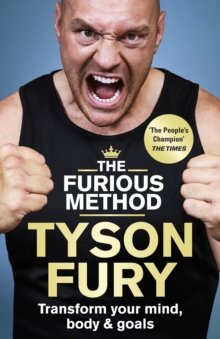 The Furious Method : The Sunday Times bestselling guide to a healthier body & mind, Hardback Book The Furious Method : The Sunday Times bestselling guide to a healthier body & mind, Hardback Book